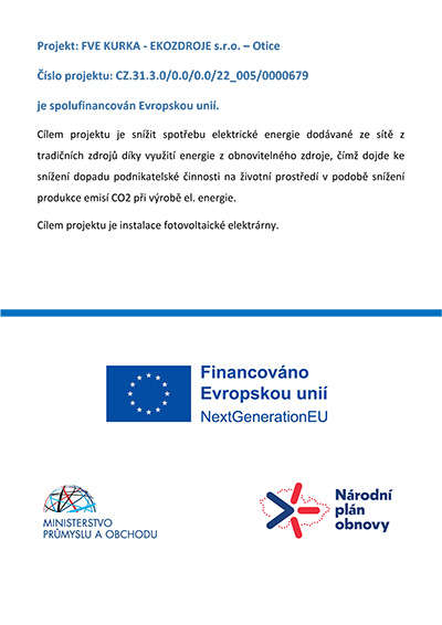 Projekt FVE KURKA - EKOZDROJE s.r.o. – Otice je spolufinancován Evropskou unií